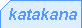 katakana